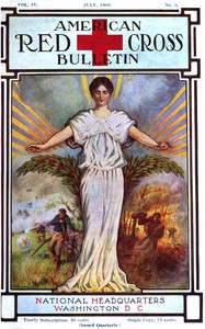Cover of The American Red Cross Bulletin (Vol. IV, No. 3, July 1909)