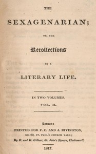 Cover of The sexagenarian; or, the recollections of a literary life (Volume 2 of 2)