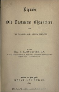 Cover of Legends of Old Testament characters, from the Talmud and other sources