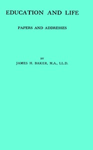 Cover of Education and life : $b papers and addresses