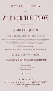 Cover of Pictorial history of the war for the Union, volume 1 (of 2) : $b A complete and reliable history of the war from its commencement to its close ... together with a complete chronological analysis of the war