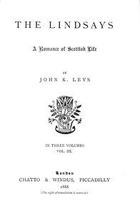 Cover of The Lindsays : $b A romance of Scottish life, Volume 3 (of 3)