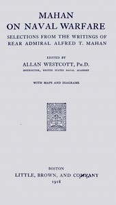 Cover of Mahan on naval warfare : $b Selections from the writing of Rear Admiral Alfred T. Mahan