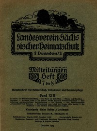 Cover of Landesverein Sächsischer Heimatschutz — Mitteilungen Band XIII, Heft 7-8 : $b Monatsschrift für Heimatschutz, Volkskunde und Denkmalpflege