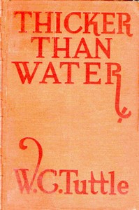 Cover of Thicker than water : $b a story of Hashknife Hartley