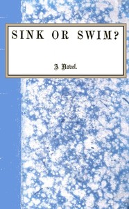 Cover of Sink or swim? : $b a novel; vol. 1/3