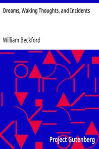 Cover of Dreams, Waking Thoughts, and Incidents