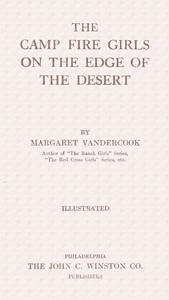 Cover of The Camp Fire Girls on the edge of the desert