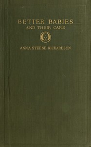 Cover of Better babies and their care