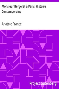 Cover of Monsieur Bergeret à Paris: Histoire Contemporaine