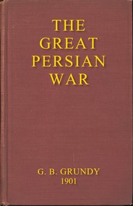 Cover of The great Persian War and its preliminaries : $b A study of the evidence, literary and topographical