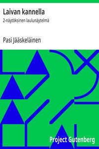 Cover of Laivan kannella : $b 2-näytöksinen laulunäytelmä