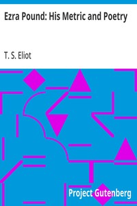 Cover of Ezra Pound: His Metric and Poetry