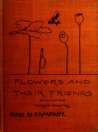 Cover of Flowers and their friends