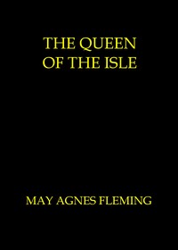 Cover of The queen of the isle : $b A novel