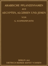 Cover of Arabische Pflanzennamen aus Aegypten, Algerien und Jemen