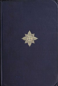 Cover of The Irish Guards in the Great War, Volume 2 (of 2) : $b The Second Battalion and Appendices