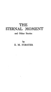 Cover of The eternal moment, and other stories