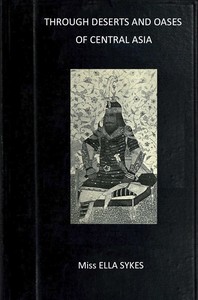 Cover of Through deserts and oases of central Asia