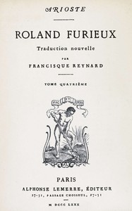 Cover of Roland Furieux, tome 4 : $b Traduction nouvelle par Francisque Reynard