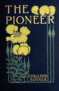 Cover of The pioneer : $b A tale of two states