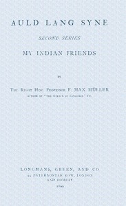 Cover of Auld lang syne. Second series : $b My Indian friends