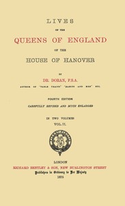 Cover of Lives of the Queens of England of the House of Hanover, volume 2 (of 2)