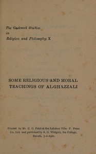 Cover of Some religious and moral teachings of Al-Ghazzali : $b Being brief extracts from his Ihya-u-Ulum-id-din