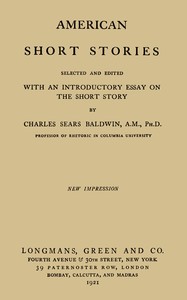 Cover of American short stories : $b Selected and edited with an introductory essay on the short story by Charles Sears Baldwin