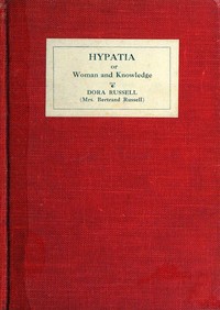 Cover of Hypatia : $b or, Woman and knowledge
