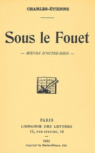 Cover of Sous le fouet : $b mœurs d'Outre-Rhin