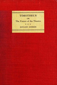 Cover of Timotheus : $b or, The future of the theatre