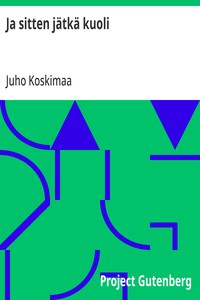 Cover of Ja sitten jätkä kuoli