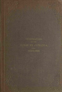 Cover of Illustrations of the birds of Jamaica
