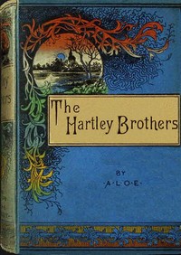 Cover of The Hartley brothers : $b or, The Knights of Saint John
