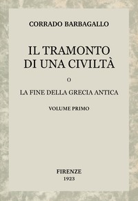 Cover of Il tramonto di una civiltà, vol. 1 (di 2) : $b O la fine della Grecia antica