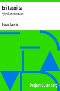 Cover of Eri tasoilta : $b Nykyaikainen romaani