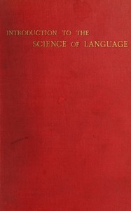 Cover of Introduction to the science of language, Volume 1 (of 2)