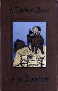 Cover of A thousand miles on an elephant in the Shan States
