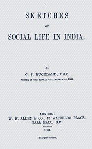 Cover of Sketches of social life in India