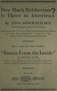 Cover of How much Bolshevism is there in America? : $b Also a series of articles entitled "Russia from the inside"