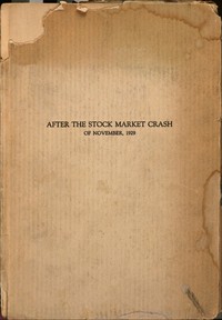 Cover of After the stock market crash of November, 1929 : $b A supplementary chapter to the psychology of speculation issued in 1926