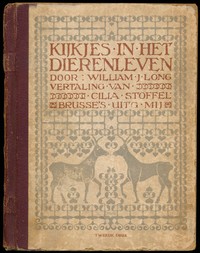 Cover of Kijkjes in het dierenleven : $b Schetsen uit het leven der dieren in de wildernis, hun natuurlijke aanleg en wat zij leeren moeten