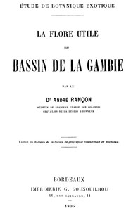 Cover of La flore utile du bassin de la Gambie