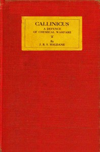 Cover of Callinicus : $b A defence of chemical warfare