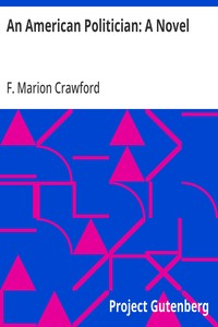 Cover of An American Politician: A Novel