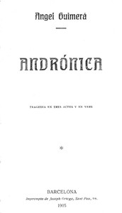 Cover of Andrónica : $b Tragedia en tres actes y en vers