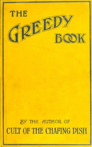 Cover of The greedy book : $b A gastronomical anthology