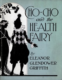 Cover of Cho-Cho and the Health Fairy : $b Six stories