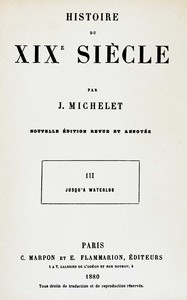 Cover of Histoire du XIXe siècle (volume 3/3) : $b III. Jusqu'à Waterloo